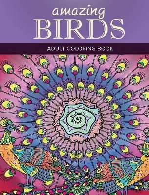 Amazing Birds By Blush Design 9789655750096 (Hardback)