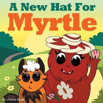 New Hat for Myrtle By Hope 9789657019214 (Paperback)