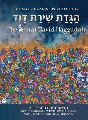 Shirat David Haggadah By Milston 9789657633090 (Hardback)