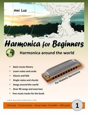 Harmonica for Beginners By Ami Luz 9789657717004 (Paperback)