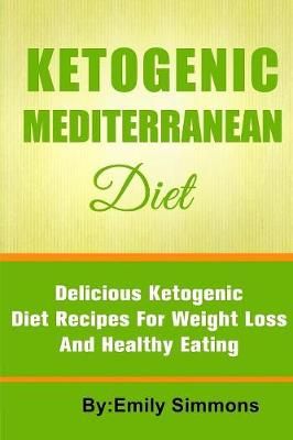 Ketogenic Mediterranean Diet By Simmons 9789657736647 (Paperback)