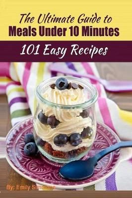 101 Delicious Quick and Easy Recipes By Simmons 9789657736685