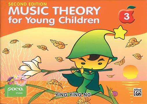 Music Theory for Young Children 3 2nd Ed By Ng, Ying Ying