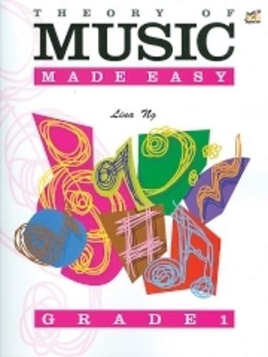 Theory of Music Made Easy Grade 1 By Lina Ng 9789679852936