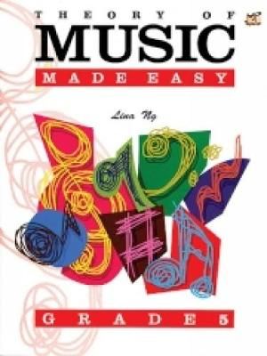 Theory of Music Made Easy Grade 5 By Lina Ng 9789679852974