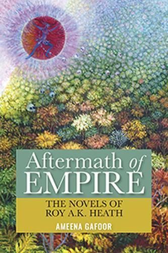 Aftermath of Empire By Ameena Gafoor 9789766406363 (Paperback)