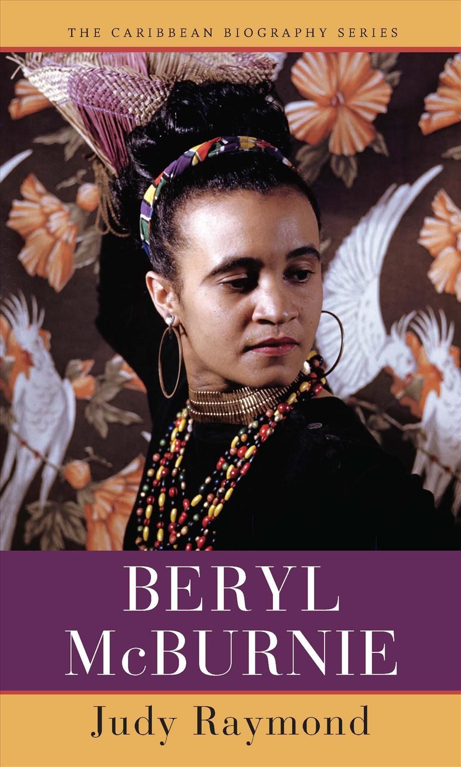 Beryl McBurnie By Judy Raymond 9789766406783 (Hardback)