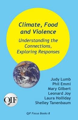 Climate, Food and Violence By Judy Lumb 9789768142597 (Paperback)