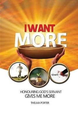 I Want More By Thelma Porter 9789769612341 (Paperback)