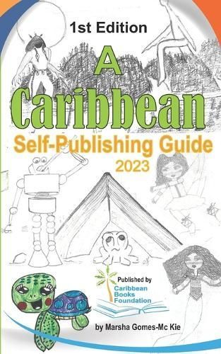 Caribbean Self-Publishing Guide By Nicks 9789769636439 (Paperback)