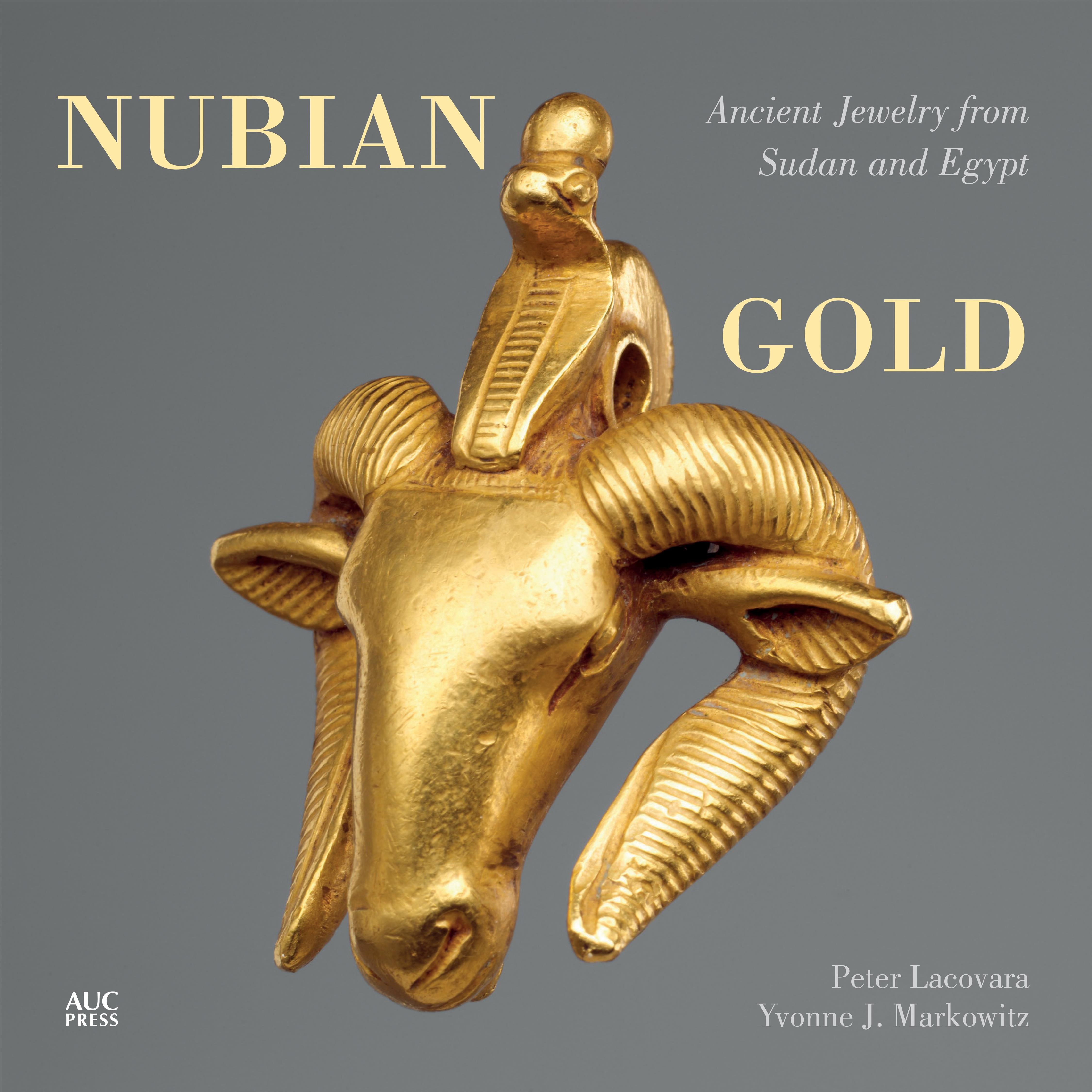 Nubian Gold By Peter Lacovara, Yvonne J. Markowitz 9789774167829