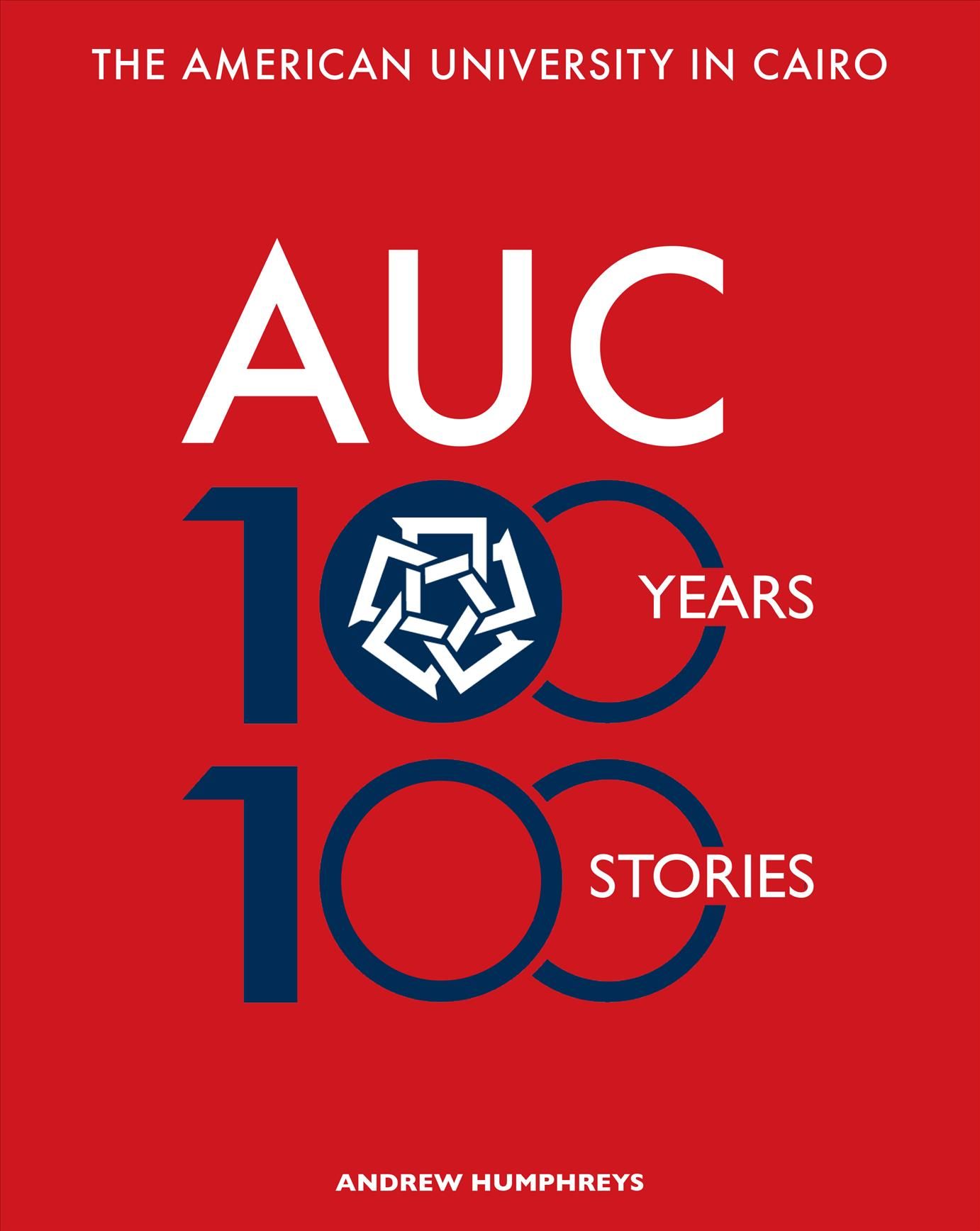 The American University in Cairo By Andrew Humphreys, Gadi Farfour