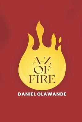 A-Z of Fire By Olawande 9789785076325 (Paperback)