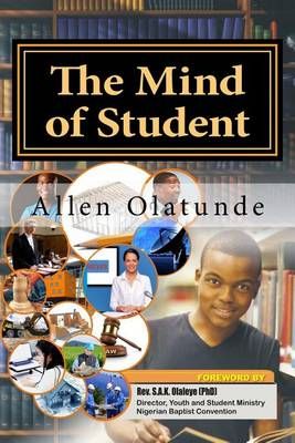 The Mind of Student By Allen Olatunde 9789785089257 (Paperback)