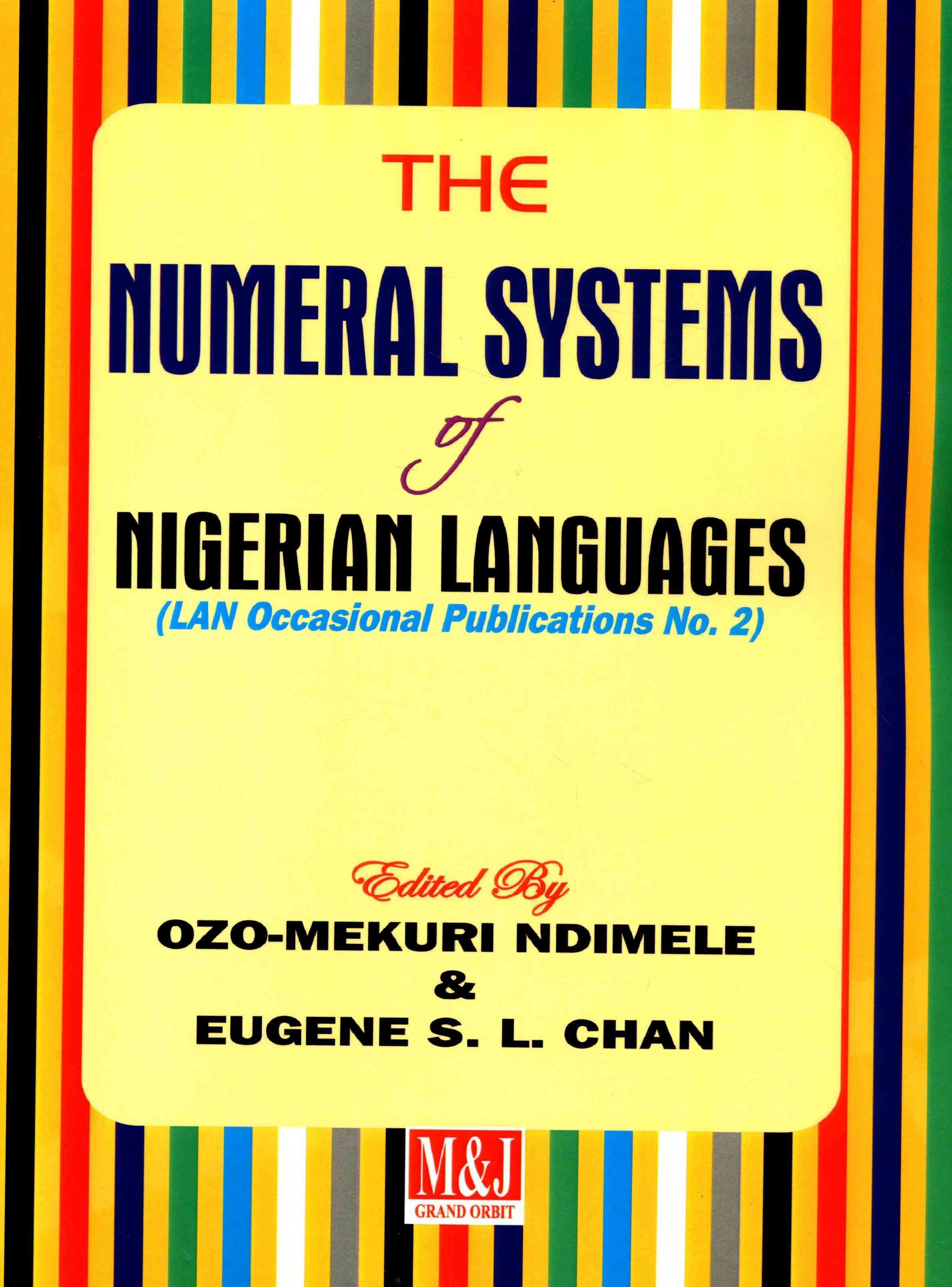 The Numeral Systems of Nigerian Languages By Ozo-Mekuri Ndimele