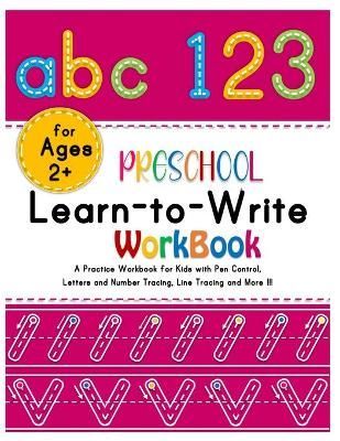 Preschool Learn-to-Write Workbook By Curt Olivas 9789789154609