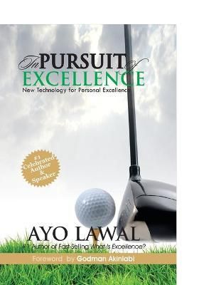 In Pursuit of Excellence By Ayo Lawal 9789789319046 (Paperback)