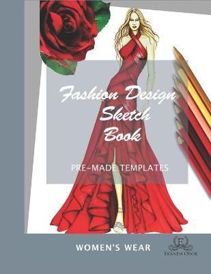 Fashion Design Sketchbook Women's Wear By Ekanem Orok 9789789812653