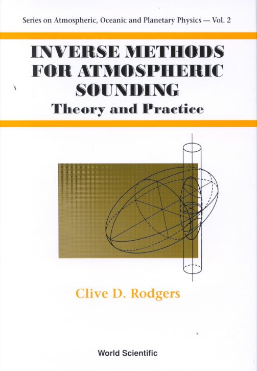 Inverse Methods For Atmospheric Sounding: Theory And Practice