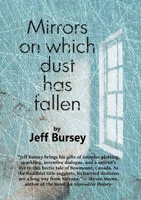 Mirrors on which dust has fallen By Jeff Bursey 9789810954376