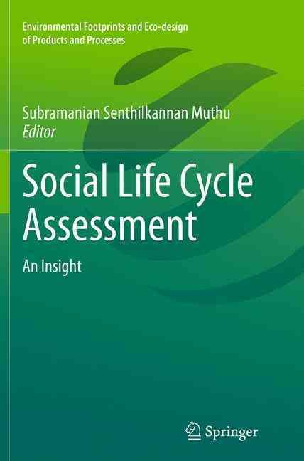 Social Life Cycle Assessment 9789811013645 (Paperback)