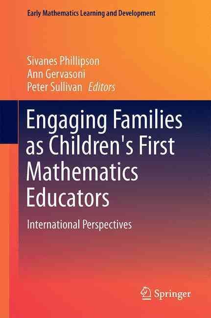 Engaging Families as Children's First Mathematics Educators (Hardback)