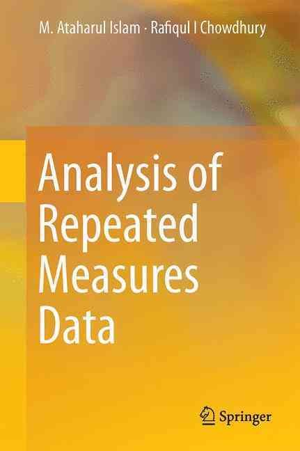 Analysis of Repeated Measures Data 9789811037931 (Hardback)