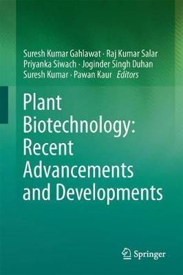 Plant Biotechnology By Suresh Kumar Gahlawat (editor) 9789811047312