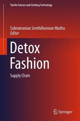 Detox Fashion By Subramanian Senthilkannan Muthu (editor) (Hardback)