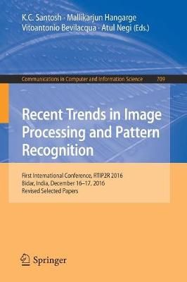 Recent Trends in Image Processing and Pattern Recognition (Paperback)