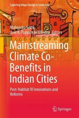 Mainstreaming Climate Co-Benefits in Indian Cities 9789811058158