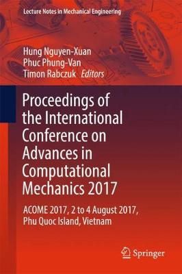 Proceedings of the International Conference on Advances in Computational Mechanics 2017