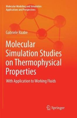 Molecular Simulation Studies on Thermophysical Properties (Paperback)