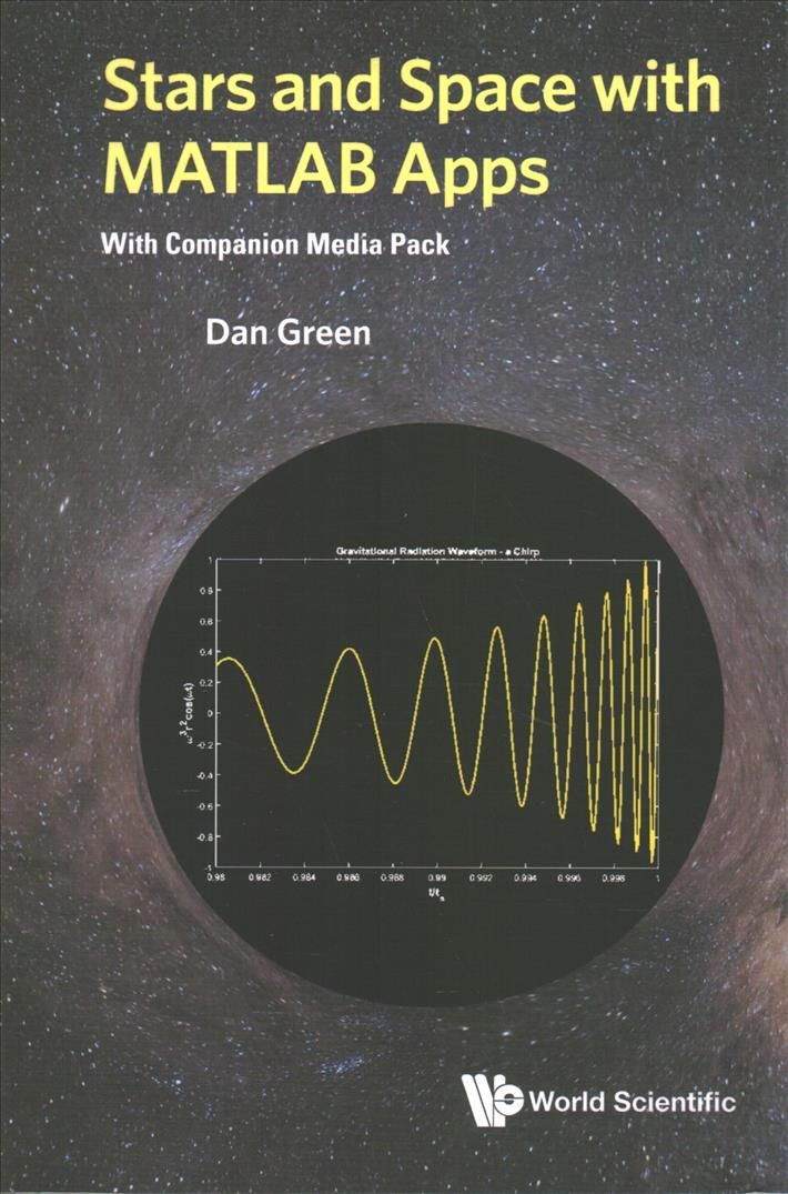 Stars And Space With Matlab Apps (With Companion Media Pack)