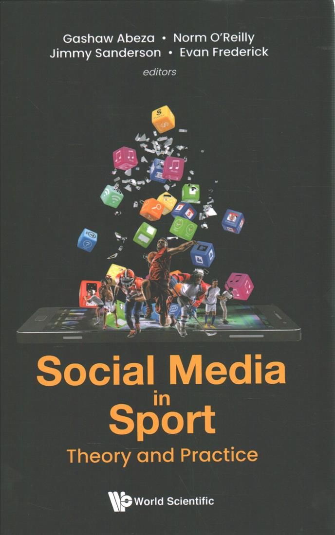 Social Media in Sport 9789811237652 (Hardback)