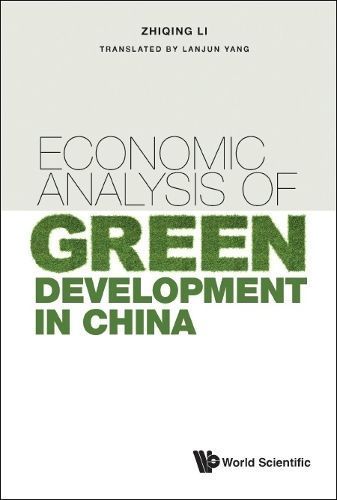 Economic Analysis of Green Development in China 9789811255052