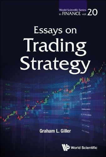 Essays on Trading Strategy By Graham L. Giller 9789811273810