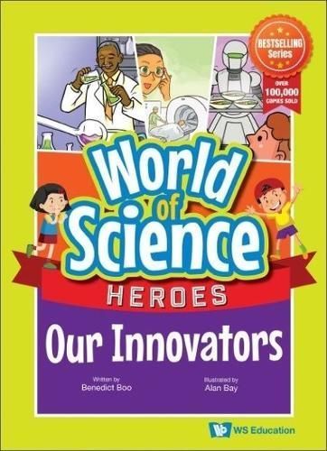 Our Innovators By Benedict Boo (author), Alan Bay (artist) (Paperback)
