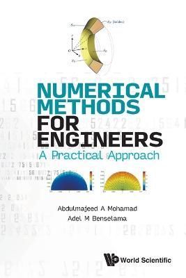 Numerical Methods For Engineers: A Practical Approach 9789811277283
