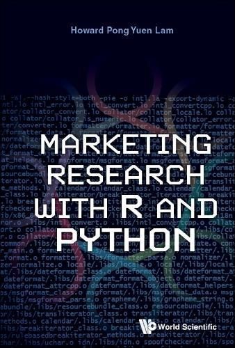 Marketing Research With R And Python By Howard Pong-yuen Lam