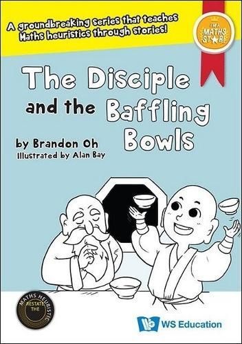 Disciple And The Baffling Bowls, The 9789811281358 (Hardback)