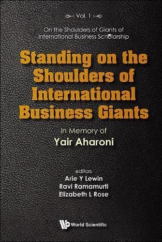 Standing on the Shoulders of International Business Giants (Hardback)