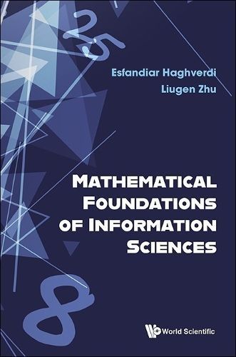 Mathematical Foundations Of Information Sciences 9789811290251