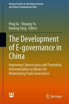The Development of E-Governance in China 9789811310133 (Hardback)
