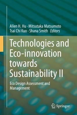 Technologies and Eco-Innovation Towards Sustainability II (Hardback)