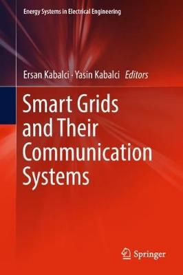 Smart Grids and Their Communication Systems 9789811317675 (Hardback)