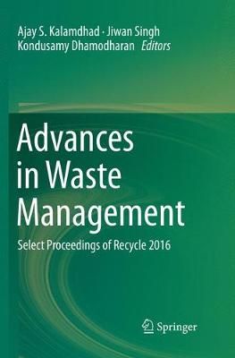 Advances in Waste Management 9789811343629 (Paperback)