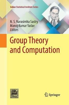 Group Theory and Computation 9789811347245 (Paperback)