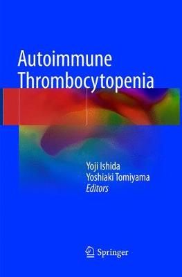 Autoimmune Thrombocytopenia 9789811350603 (Paperback)