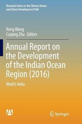 Annual Report on the Development of the Indian Ocean Region (2016) : Modi's India